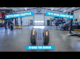 Hybrid Tires Nitto Ridge Grappler Vs Toyo Open Country Rt