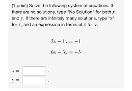 Solve The Following System Of Equations