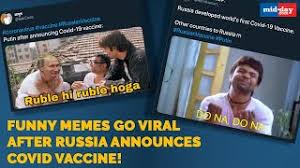 Panic over the coronavirus and orders to stay inside have prompted a seriously funny crop of memes and tiktoks from social media users desperate for a little levity right now. Funny Memes Go Viral After Russia Announces Covid Vaccine Youtube