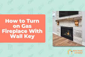 Gas Fireplace With Wall Key