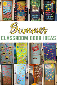 20 summer clroom door ideas today