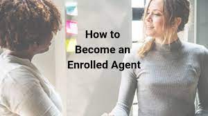 Enrolled agent is a person representing taxpayers before the internal revenue service (irs). How To Become An Enrolled Agent 10 Steps To Enrolled Agent Designation