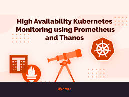 high availability kubernetes monitoring