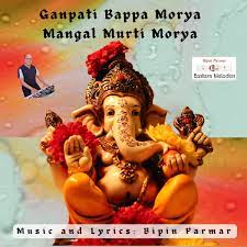 Ganpati Bappa Morya Mangal Murti Morya - Single - Album by Bipin Parmar -  Apple Music