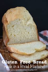 gluten free bread made in a bread machine