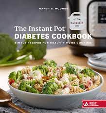 Recipes chosen by diabetes uk that encompass all the principles of eating well for diabetes. The Instant Pot Diabetes Cookbook Simple Recipes For Healthy Home Cooking Hughes Nancy S 9781580407069 Amazon Com Books