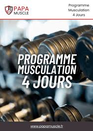 programme musculation semaine papa muscle