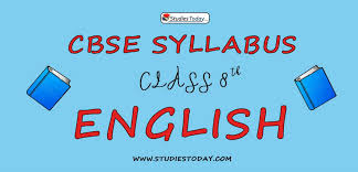 cbse cl 8 syllabus for english