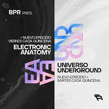 Universo Underground / Electronic Anatomy