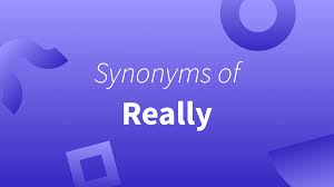 synonyms for really five similar words