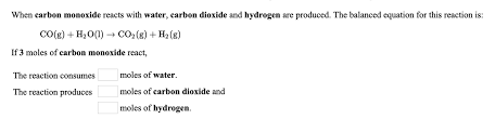 Carbon Monoxide Reacts With Water