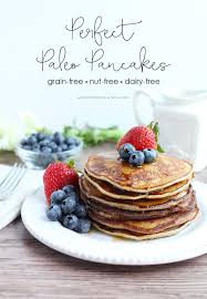 perfect paleo pancakes nut free