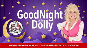 Dolly rebecca parton (born january 19, 1946 in sevierville, tennessee, u.s.) is an american country singer, songwriter, composer, producer, entrepreneur, author and actress. The Imagination Library Presents Goodnight With Dolly Dolly Parton S Imagination Library