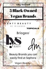 5 black owned vegan beauty brands found