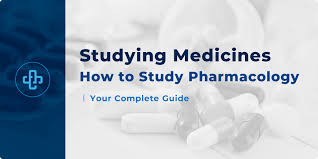 How To Study Pharmacology Your Complete Student Guide