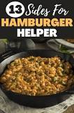 What goes well with Hamburger Helper?