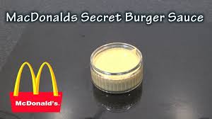 mcdonalds secret burger sauce recipe
