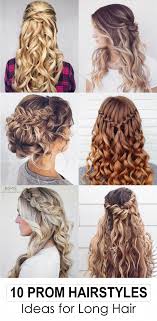 However, one thing that girls must not overlook is to get the best prom hairstyles that would go with their personality. Maximum Teenage Girls Are Fond Of This Prom Hairstyle Because Of Its Trendy And Voluminized Look Girls With Lo Teenage Hairstyles Long Hair Styles Hair Styles