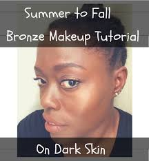 bronze skin tutorial from summer to