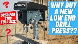 best budget drill press a 90s delta