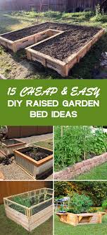 15 easy diy raised garden bed ideas