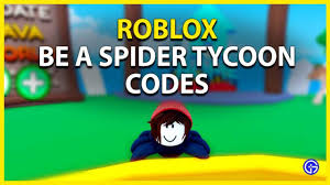 Besides earning free robux by applying active promo codes and completing surveys, you can join the roblox reward program to get free robux right from them. Be A Spider Tycoon Codes Roblox July 2021 Gamer Tweak