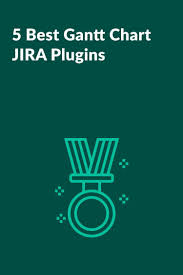 Top 6 Gantt Chart Jira Plugins Add Ons And Integration