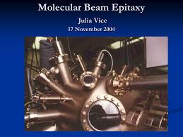 ppt molecular beam epitaxy julia vice