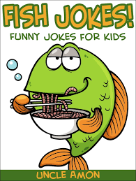 fish jokes funny jokes for kids ebook