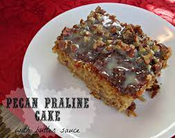 pecan praline cake with er sauce