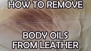 how to remove body oils from leather