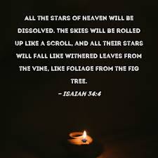 isaiah 34 4 all the stars of heaven