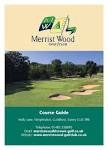 Merrist Wood GC course guidea