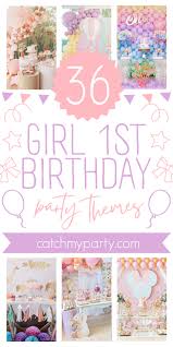 Girl 1st Birthday Themes