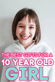 best gifts for 10 year old s