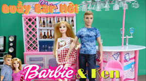 PHIM HOẠT HÌNH BARBIE - NGÔI NHÀ BÚP BÊ : Quầy Bar Mới Của Barbie Và Ken(Tập  4) - YouTube