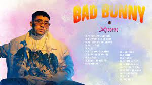 top playlist hits badbunny best songs