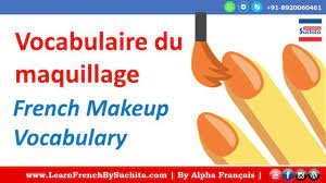 learn french voary le maquillage