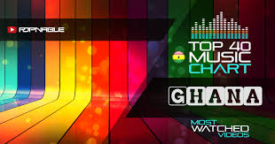 Top 40 Music Charts From Ghana Popnable