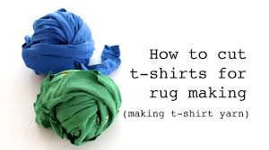 rug making making t shirt yarn