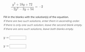 Solve Equations With One Rational Expression Advanced