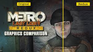 Metro Last Light Redux Graphics Comparison Youtube