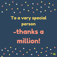 Thanks a million is a 1935 musical film produced and released by 20th century fox and directed by roy del ruth. Spotting The Good That Has Been Done To You 130 Thank You Quotes Thank You Quotes Someone Special Quotes Be Yourself Quotes