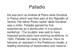 intd history of interior design ppt 3 palladio he was born