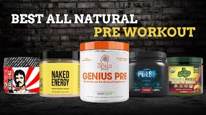 all natural pre workout powder
