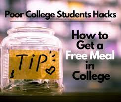poor college students hacks how to get