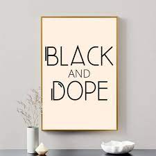 Black And Dope Wall Art Wall Décor