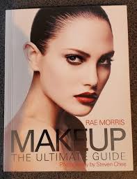 makeup the ultimate guide by rae morris