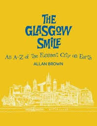 Glasgow smile & franz gorofsky cut a glasgow smile (also known as a glasgow, chelsea, or cheshire grin) is a wound caused by. The Glasgow Smile A Celebration Of Clydebuilt Comedy Paperback