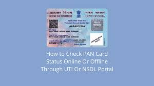 how to check pan card status or